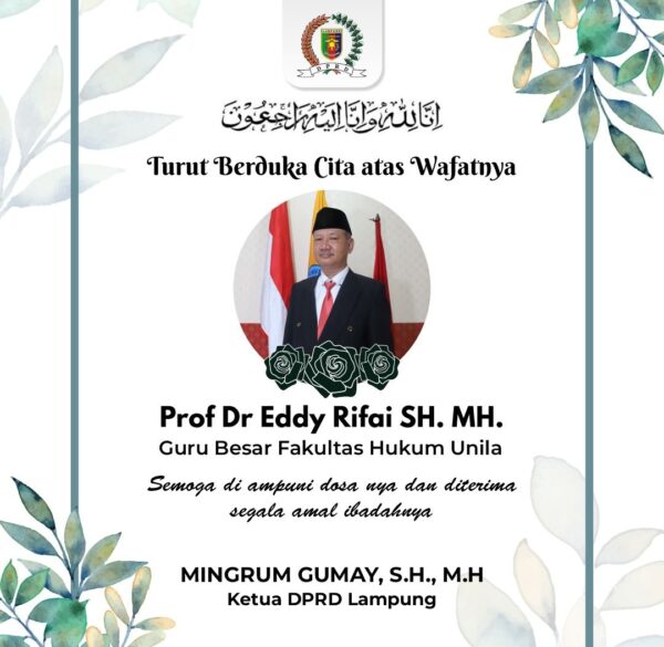 Mingrum : Alm Prof Eddy Banyak Peran Terhadap Pembangunan SDM di Lampung